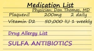 Lupus medication list with drug allergy list including sulfa and Bactrim antibiotics